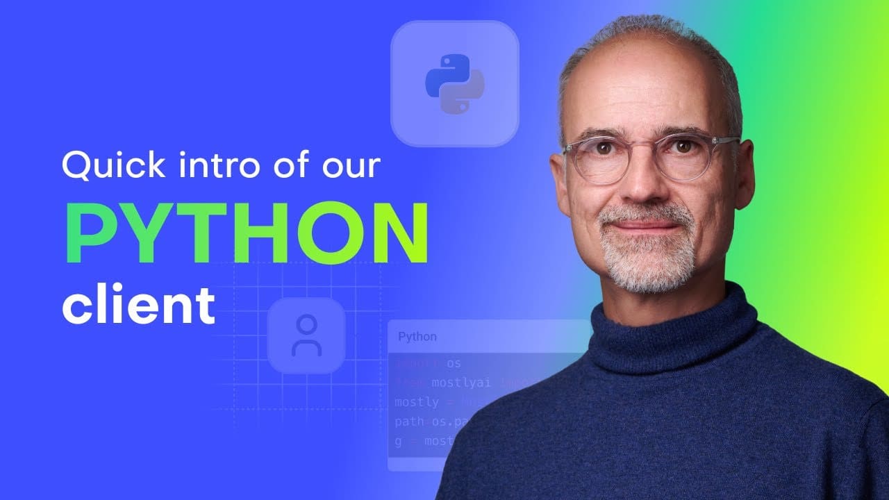 Quick Intro of our Python Client - MOSTLY AI powered by Syntho