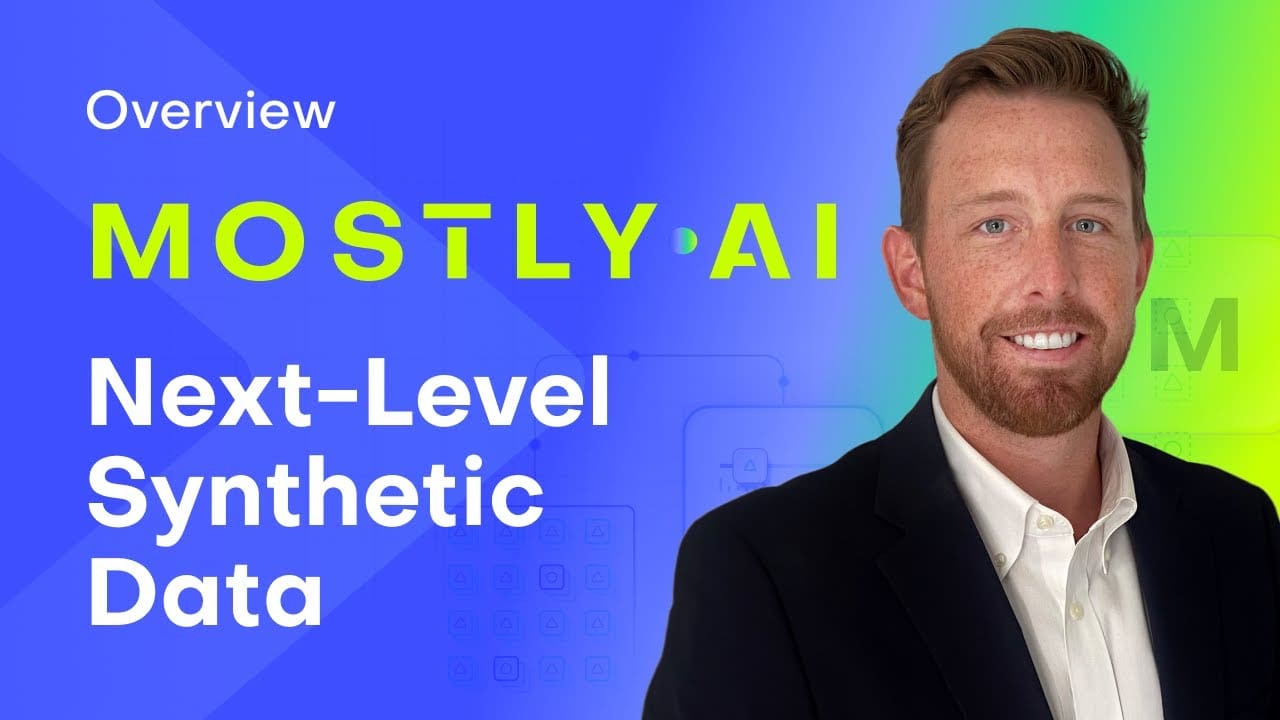 MOSTLY AI & Synthetic Data Overview - MOSTLY AI powered by Syntho